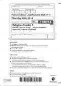 Pearson Edexcel Level 1/Level 2 GCSE Religious Studies B PAPER 1: Area of Study 1 – Religion and Ethics Option 1A – Catholic Christianity question paper 2024 june 1rbo/1a 