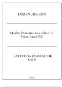 D026 NURS 5203 (Quality Outcomes in a culture of Value Bsed NC) Latest OA Exam Q & S 20242025