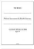 NUR325 (Patient Assessment & Health Literacy) Latest Final Guide 2024