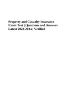 Property and Casualty Insurance Exam Test: Questions and Answers Latest 2023-2024 Rated 100%