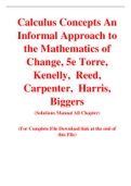 Calculus Concepts An Informal Approach to the Mathematics of Change 5th Edition By Torre,  Kenelly,  Reed,  Carpenter,  Harris, Biggers (Solution Manual)