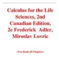 Calculus for the Life Sciences, 2nd Canadian Edition, 2e Frederick Adler, Miroslav Lovric (Solution Manual with Test Bank)