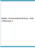 Sophia - Environmental Science - Unit 1 Milestone 1100% Correct.