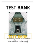 Test Bank for Criminal Justice in Canada 6th Edition Colin Goff