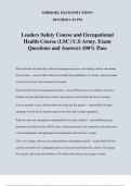 Leaders Safety Course and Occupational Health Course (LSC) U.S Army. Exam Questions and Answers 100% Pass