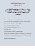 Leik 2024/ExamEdge FNP Review, First Exam Edge - ANCC prep test Part 1., PSI FNP Practice Questions and Verified Answers