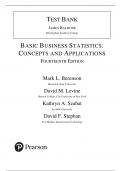 Test Bank for Basic Business Statistics: Concepts and Applications 14e 14th edition by Mark L. Berenson, David M. Levine, David F. Stephan. Full chapters test bank included Defining and Collecting Data Organizing and Visualizing Variables Numerical Descri