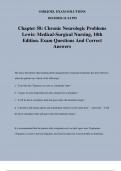 Chapter 58: Chronic Neurologic Problems Lewis: Medical-Surgical Nursing, 10th Edition. Exam Questions And Correct Answers