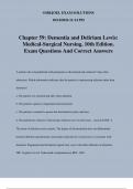 Chapter 59: Dementia and Delirium Lewis: Medical-Surgical Nursing, 10th Edition. Exam Questions And Correct Answers