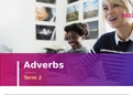 Adverbs and Adjectives