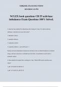 NCLEX book questions CH 55 acid-base imbalances Exam Questions 100% Solved.