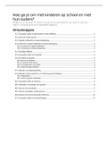 Hoe ga je om met kinderen op school en met hun ouders? - H2.1 t/m 2.5, 3.1 t/m 3.4, 4.1, 4.2, 8.1, 8.2, 8.3, 8.5, 8.6, 9.1. 