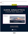 COMPLETE - Elaborated Test Bank for Data Analytics-A Small Data Approach-Chapman & Hall/CRC Data Science Series  1Ed.by Shuai Huang & Houtao Deng.ALL Chapters1-10(123 pages) included and updated  for 2023