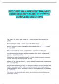 RECORDS MANAGEMENT TRAINING COURSE (ARMY-ALMS) TEST WITH COMPLETE answers