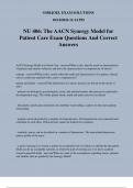 NU 406: The AACN Synergy Model for Patient Care Exam Questions And Correct Answers