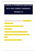 CLINICAL CYTOGENETICS QUESTIONS  WITH 100% CORRECT ANSWERS {  GRADED A+}