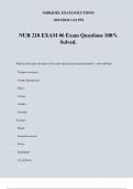 NUR 218 EXAM #6 Exam Questions 100% Solved.