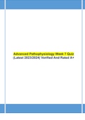 Advanced Pathophysiology Week 7 Quiz (Latest 2023/2024) Verified And Rated A+