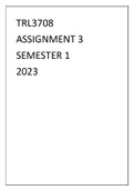 TRL3708 ASSIGNMENT 3 SEMESTER 1 2023