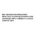 BIO 160 PEDS RESPIRATORY PRACTICE EXAM QUESTIONS AND ANSWERS 100% CORRECT LATEST UPDATE 2023