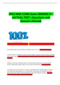 2023 NHA CCMA Exam GRADED A+ (ACTUAL TEST ) Questions and Answers (Solved)     CCMA EXAM 2022 (NHA) WITH COMPLETE SOLUTION  CELL STRUCTURES IS THE SOURCE OF ENERGY FOR A CELL? - answerMITOCHONDIRA    A MA IS TESTING A PATIENT'S VISUAL ACUITY USING A SN