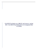 Exit HESI Test Bank (over 1000 Q's and Answers ) spring 2023 / Exit HESI Prep Distinction Level Assignment Has everything.