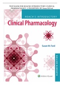 TEST BANK FOR ROACHS INTRODUCTORY CLINICAL PHARMACOLOGY 11TH EDITION, BY Susan M Ford