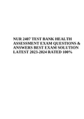 NUR 2407 HEALTH ASSESSMENT TEST BANK QUESTIONS & ANSWERS BEST EXAM SOLUTION LATEST 2023-2024 RATED 100%