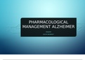 NSG 6005 PHARMACOLOGICAL MANAGEMENT ALZHEIMER