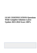 LEAF CERTIFICATION Questions | Complete Solution Latest Update 2023 Score A+