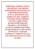  ZERWEKH: NURSING TODAY: TRANSITION AND TRENDS, 10TH EDITION TEST BANK ALL CHAPTERS EXAM WITH ACTUAL QUESTIONS AND COMPLETE 100% CORRECT ANSWERS WITH VERIFIED AND WELL EXPLAINED  RATIONALES ALREADY GRADED A+ BY EXPERTS  |LATEST VERSION 2024 WITH GUARANTEE