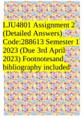 LJU4801 Assignment 2 (Detailed Answers) Code:288613 Semester 1 2023 (Due 3rd April 2023) Footnotesand bibliography included