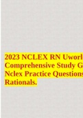 2023 NCLEX RN Uworld Comprehensive Study Guide + Nclex Practice Questions + Rationals.