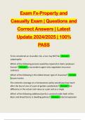 Exam Fx-Property and Casualty Exam | Questions and Correct Answers | Latest Update 2024/2025 | 100% PASS