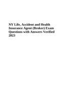 NY Life, Accident and Health Insurance Agent (Broker) Exam Questions with Answers Verified 2023 Grade A+