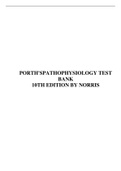 TEST BANK FOR PORTH'S PATHOPHYSIOLOGY  10TH EDITION BY NORRIS