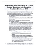 Emergency Medicine (EM) EOR Exam 2 Review Questions with Complete Solutions Graded A+ 2023
