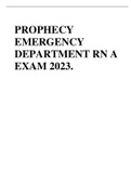 PROPHECY  EMERGENCY  DEPARTMENT RN A  EXAM 2023