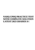 NAHQ CPHQ PRACTICE TEST WITH COMPLETE SOLUTION LATEST 2023 GRADED A+ 