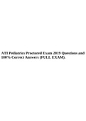 ATI Pediatrics Proctored Exam 2019 Questions and 100% Correct Answers (FULL EXAM).