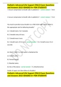 Pediatric Advanced Life Support (PALS) Exam Questions and Answers 2023 GRADED A+ FOR STUDENTS