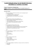 Complete Test Bank Goulds Pathophysiology for the Health Professions 7th Edition by VanMeter Questions & Answers with rationales (Chapter 1-28)