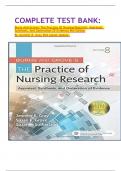 COMPLETE TEST BANK: Burns And Grove's The Practice Of Nursing Research: Appraisal, Synthesis, And Generation Of Evidence 8th Edition By Jennifer R. Gray Phd Latest Update.