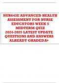 GRAND CANYON NUR643E ADVANCED HEALTH ASSESSMENT FOR NURSE EDUCATORS WEEK 5 MIDTERM QUIZ