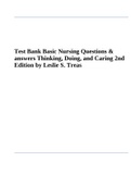 Test Bank Basic Nursing Questions & answers Thinking, Doing, and Caring 2nd Edition by Leslie S. Treas