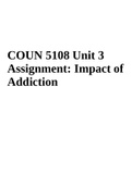 COUN 5108 Unit 3  Assignment: Impact of  Addiction