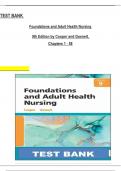 TEST BANK For Foundations and Adult Health Nursing 9th Edition Cooper and Gosnell, All Chapters 1 to 58 complete Verified editon ISBN:9780323812054