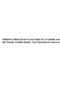 Pediatrics Miah Zavarro Case Study of a 21 month year old female: Swollen Hands / Feet Questions & Answers  &  Pediatrics Miah Zavarro Case Study.