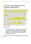 Case Study: Acute Respiratory Distress Syndrome (ARDS) NUR 401