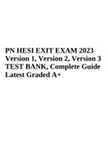 PN HESI EXIT EXAM 2023 Version 1, Version 2, Version 3 TEST BANK, Complete Guide Latest Graded A+